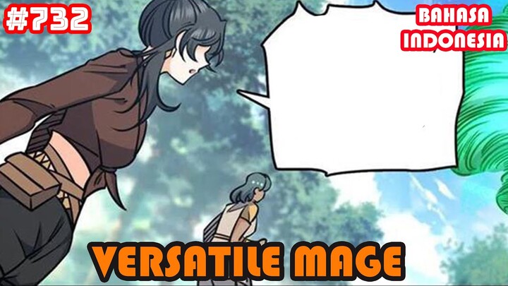 Versatile Mage | #732 | SUB INDO |
