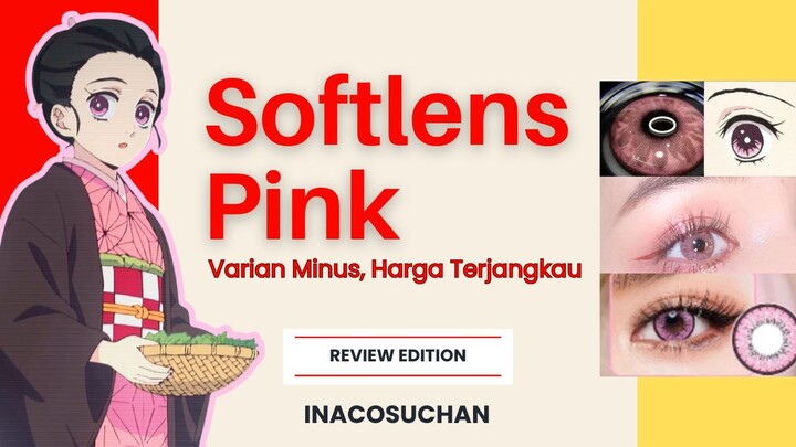 Review Softlens My Gem Pink by PinkinSoftlens | Softlens Cosplay Minus