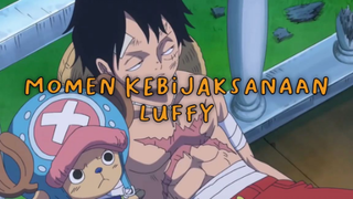 Momen Kebijaksanaan Luffy