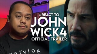 #React to JOHN WICK CHAPTER 4 Official Trailer