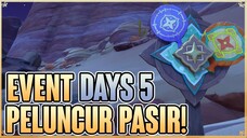 PELUNCUR PASIR EVENT DAYS 5 - GENSHIN IMPACT