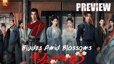 PREVIEW² ✯ Blades Amid Blossoms (2025)