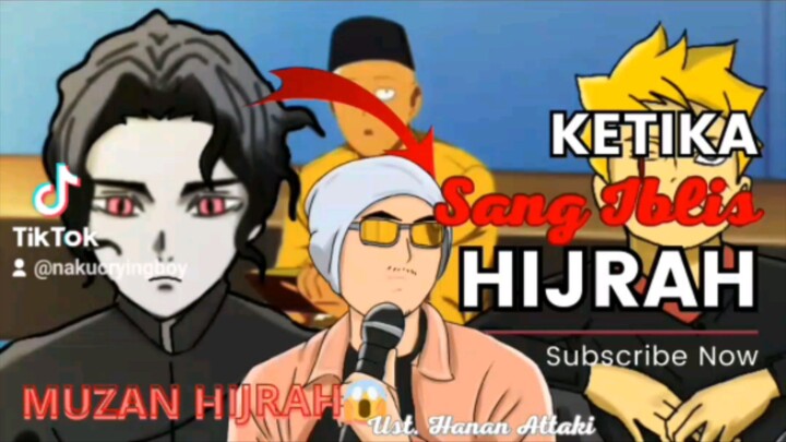 KETIKA SANG IBLIS HIJRAH