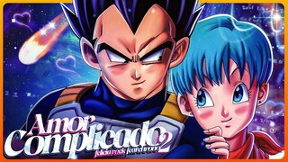 [Chinese Translation | Dragon Ball] Vegeta | Bulma | Complicated Love | Felícia Rock ft. Chrono