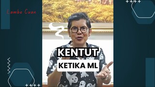 Kentut waktu ML atau disebut Queef itu berbeda dengan buang angin akibat pencernaan
