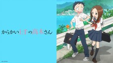 Teasing Master Takagi-San -S1 [SUB INDO] || OPENING 1