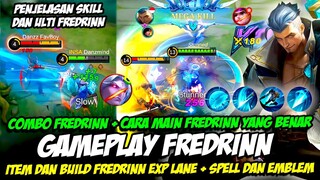 BARU❗CARA MAIN FREDRINN + COMBO FREDRINN❗ITEM & BUILD FREDRINN❗TUTORIAL & GAMEPLAY FREDRINN EXP LANE