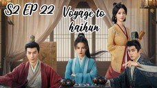 [ENG] EP 22 S2 Voyage to haihun