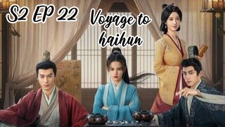 [ENG] EP 22 S2 Voyage to haihun