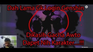 Dah Lama Gk Login Genshin... Dikasih Gacha Awto Dapet Nih Karakter