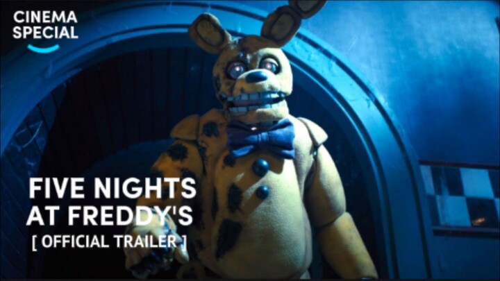 OFFICIAL TRAILER | FIve Night At FrEDdy'S