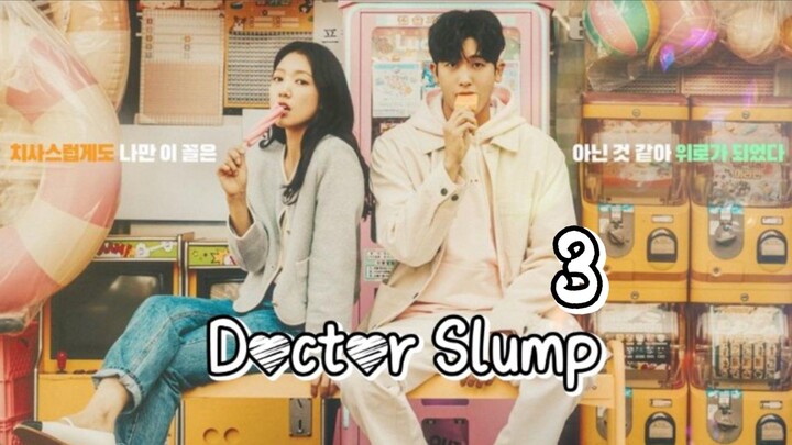 🇰🇷 Doctor Slump (2024) Ep3 Eng Sub