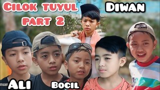 CILOK TUYUL part 2 | diwan bocil ali | komedi indonesia | ngakak sehat | urang sunda