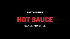 BABYMONS7ER "HOT SAUCE" DANCE PRACTICE VIDEO