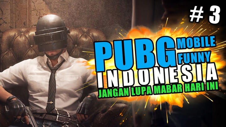 PUBG WTF MOMENTS #3 - Anjay Mabar | Compilation Funny Moment PUBG Mobile | PUBGM INDONESIA