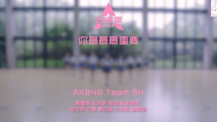 【AKB48TeamSH】รวมคลิปสมาชิกเต้นคัฟเวอร์เพลงธีมรายการ Chuang 2020 “เธอสำคัญที่สุด”