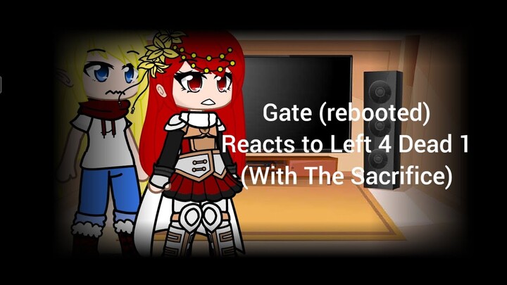 GATE (rebooted) reacts to Left 4 Dead 1 (with The Sacrifice trailer)
