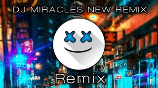 DJ MIRACLES NEW BEAT FUNKY BANGER