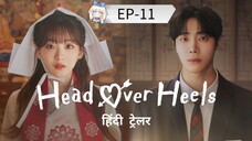 Head Over Heels [Episode-11] Hindi Dubbed....K-Drama....Drama....2025