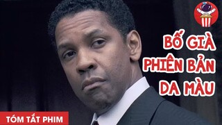 Giang Hồ Mỹ Có Giống Giang Hồ Việt Nam? Tóm tắt phim: American Gangster | Chúa Tể Phim