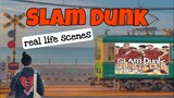 Slam Dunk - real life scenes || スラムダンク|| Vlog 17