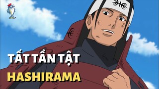 TẤT TẦN TẬT VỀ CUỘC ĐỜI ĐỆ NHẤT HASHIRAMA
