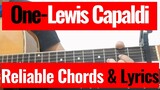 Lewis Capaldi - One Reliable Chords and Lyrics Cover