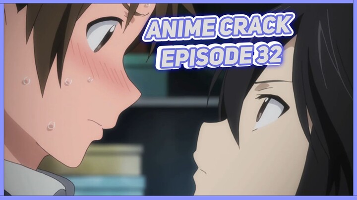 Yakin Gak Mau? ( Anime on Crack Indonesia Episode 32 )