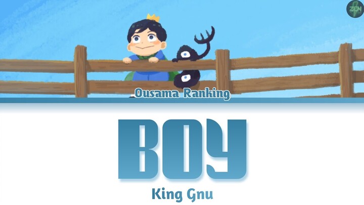 Ousama Ranking Opening (Full) -Boy- Lyrics