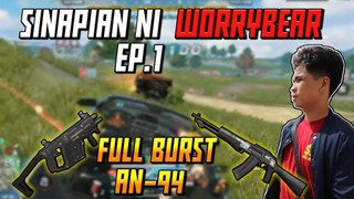 ROS:SINAPIAN NI WORRYBEAR EP.1 “FULL BURST AN94”[11KILLS]