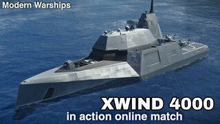 Modern Warships: XWIND 4000 in action.