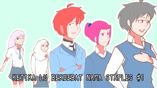 Ketika Lu Berdebat Nama Staples Part 1 | Animasi Indonesia , Colab sama @Ungyu Animasi