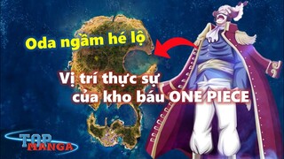 Oda đã ngầm hé lộ Vị trí thực sự của kho báu ONE PIECE?!