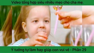ý tưởng tự làm hay giúp con vui vẻ phần 2 9