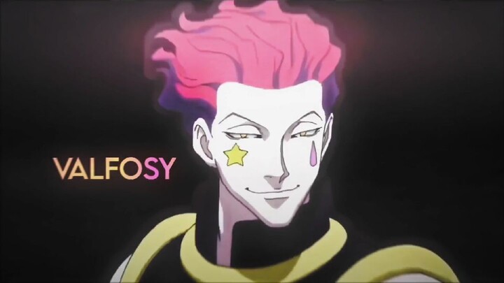 Starboy [ AMV ] Hisoka HxH