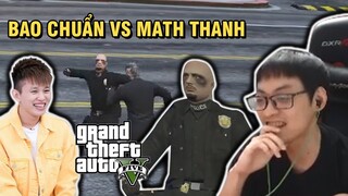 (GTA V #25) Trận đấu võ nảy lửa giữa Bao Chuẩn và Math Thanh giải quyết tư thù cá nhân