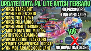 Data ML Lite Full Event 1Gb Terbaru Patch Hero Revamp | ML Lite | Cara Mengatasi Lag & Patah Patah