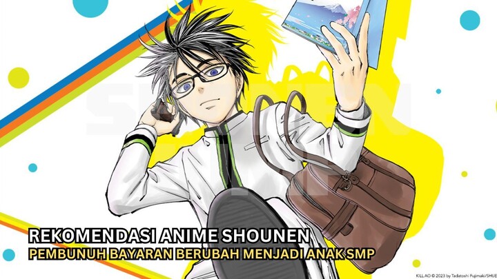 Pembunuh bayaran berubah menjadi anak smp