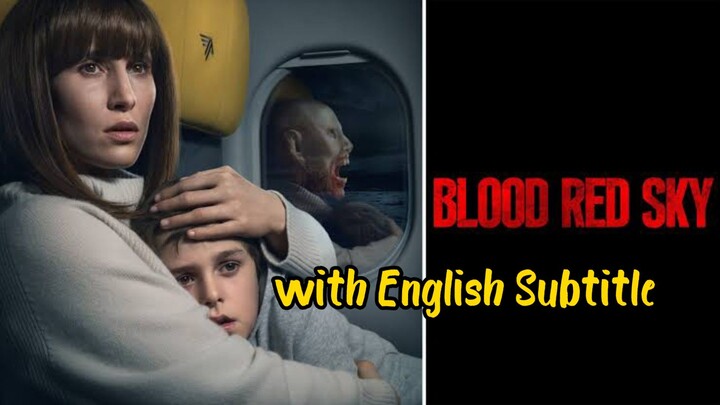 Blood Red Sky English Subtitled 🎦 horror