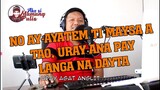 AYATEN KAN TO LATTA by Mamang Pulis