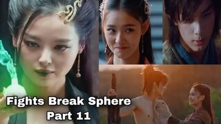 ALUR CERITA FIGHTS BREAK SPHERE - PART 11