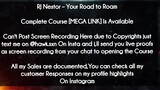 RJ Nestor  course - Your Road to Roam download
