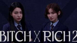 bitch-x-rich s2 ep9 - eng sub
