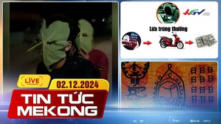 [🔴 Live] Xóa sổ đường dây lừa đảo phân loại từ sơ cấp đến cao cấp với mỗi “con mồi” | Tin tức Mekong