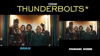 THUNDERBOLTS : IMAX Screen Vs Standard Screen Trailer (4K ULTRA HD) 2025