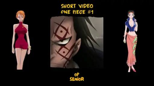 Short Video One Piece Part 1