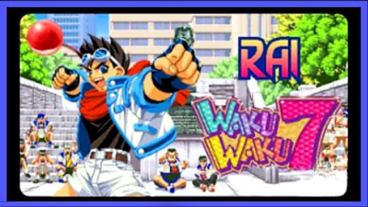 WAKU WAKU 7 (1996) - O FANTÁSTICO ARCADE DE LUTA DOS ANOS 90 ! 🕹️🔥 Rai