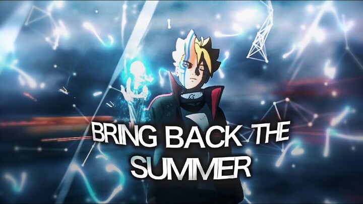 Bring Back The Summer -「 Naruto AMV/Edit 」