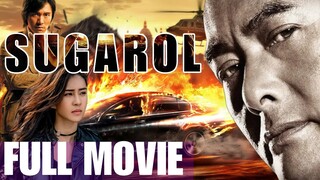 Sugarol Full Movie | Tagalog Dubbed Action Movie | Best Pinoy Movie