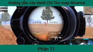 hướng dẫn cày danh Chí Tôn map Miramar #11